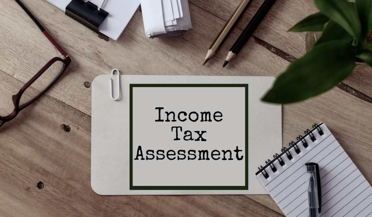 Income Tax Assessment